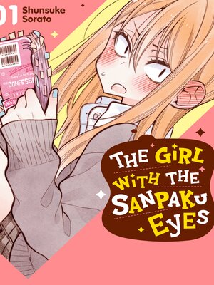 cover image of The Girl with the Sanpaku Eyes, Volume 1